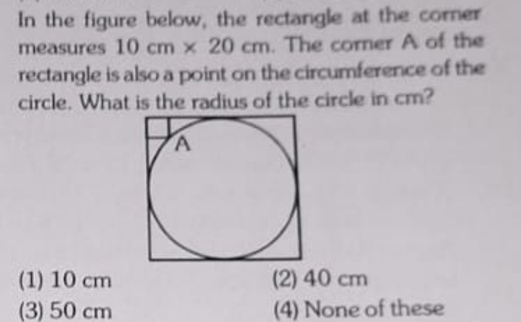 In the figure below, the rectangle at the comer measures 10 cm×20 cm. 