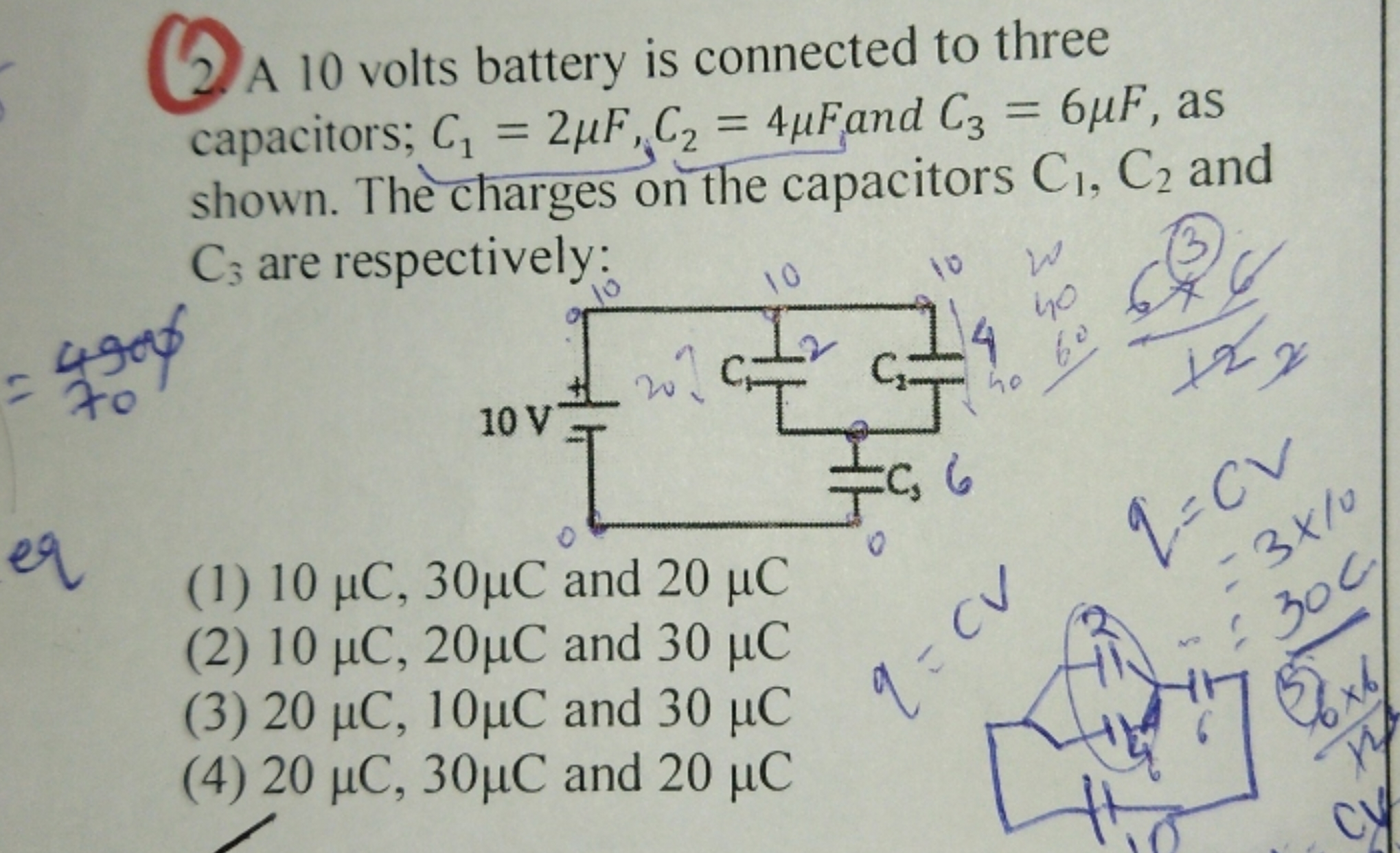 A 10 volts battery is connected to three capacitors; C1​=2μF, C2​=4μF 