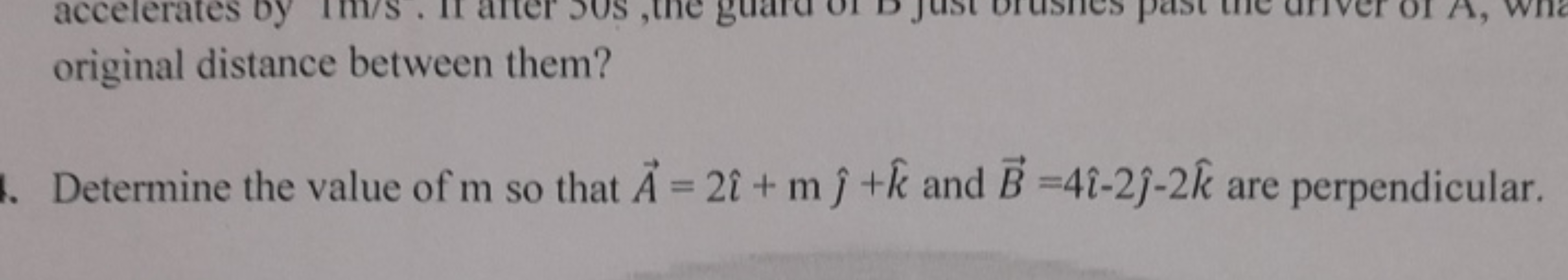 original distance between them?
Determine the value of m so that A=2^