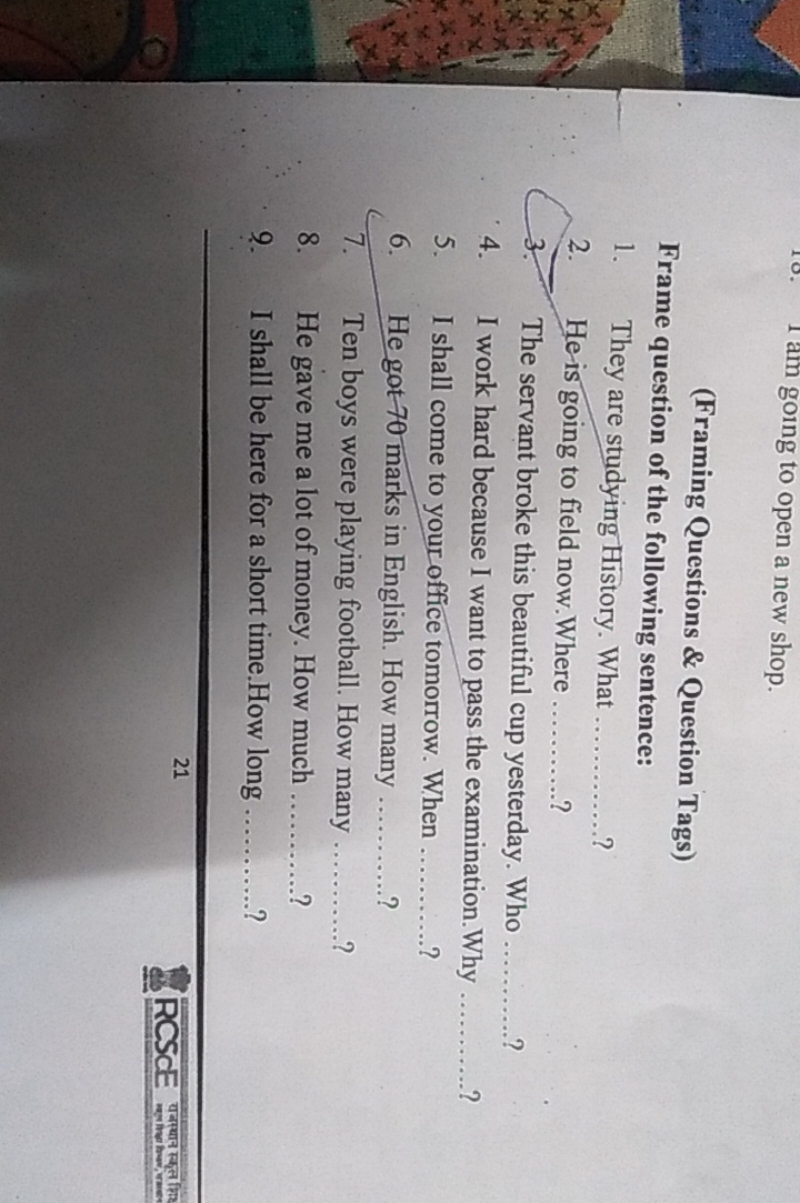 (Framing Questions \& Question Tags) Frame question of the following s