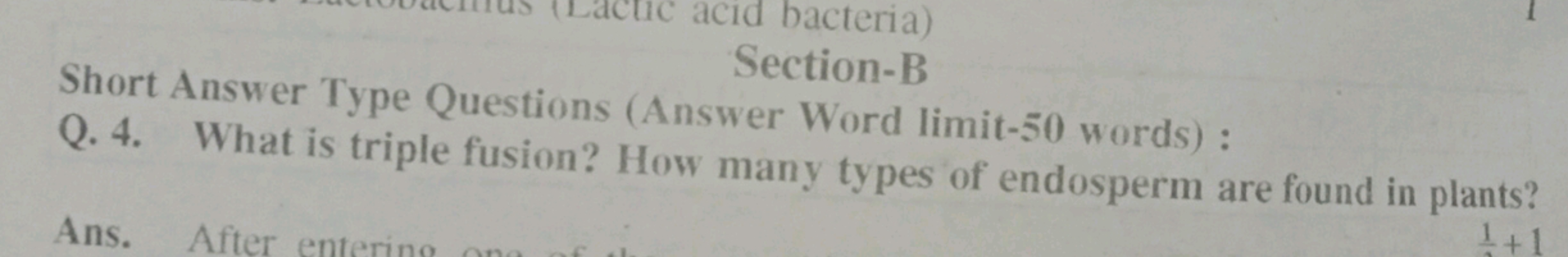 bacteria)
Section-B
Short Answer Type Questions (Answer Word limit-50 