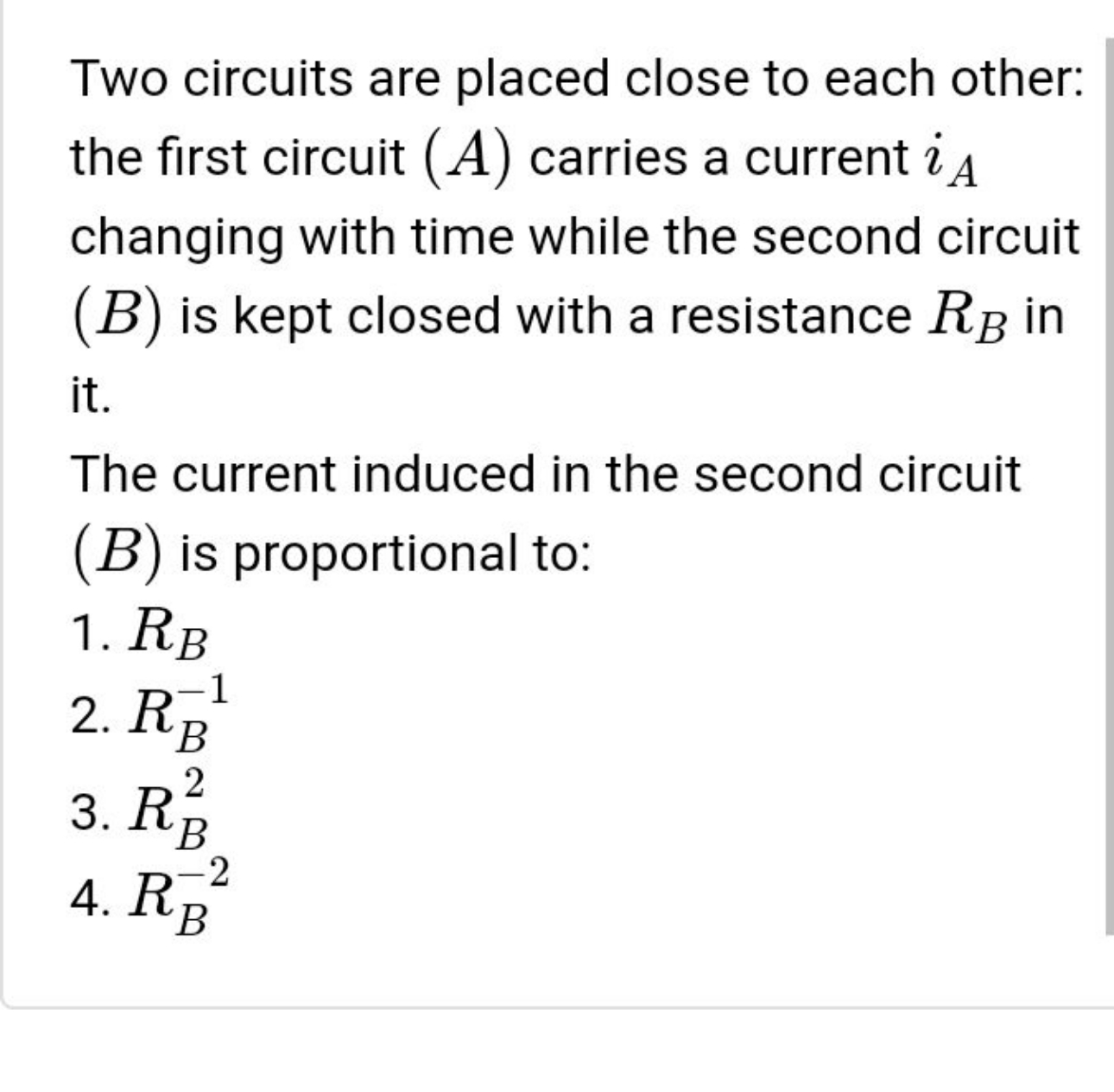 Two circuits are placed close to each other: the first circuit (A) car