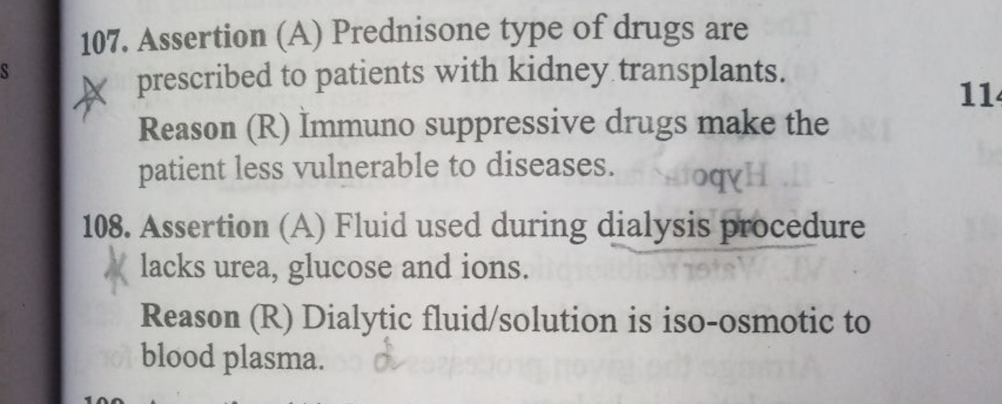 107. Assertion (A) Prednisone type of drugs are prescribed to patients