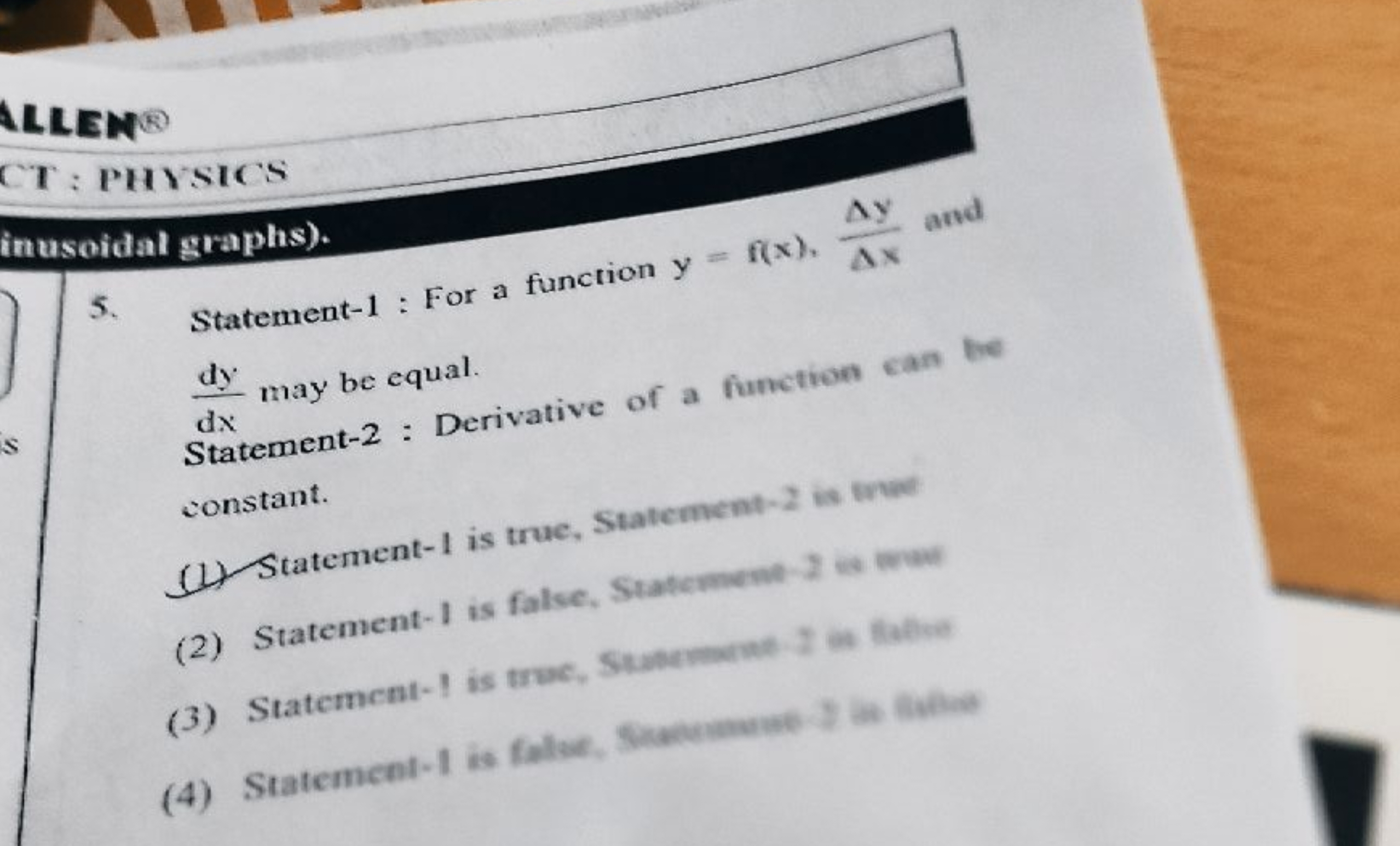 ALLEM
CT: PHSICS
inusoidal graphs).
5. Statement-1 : For a function y=