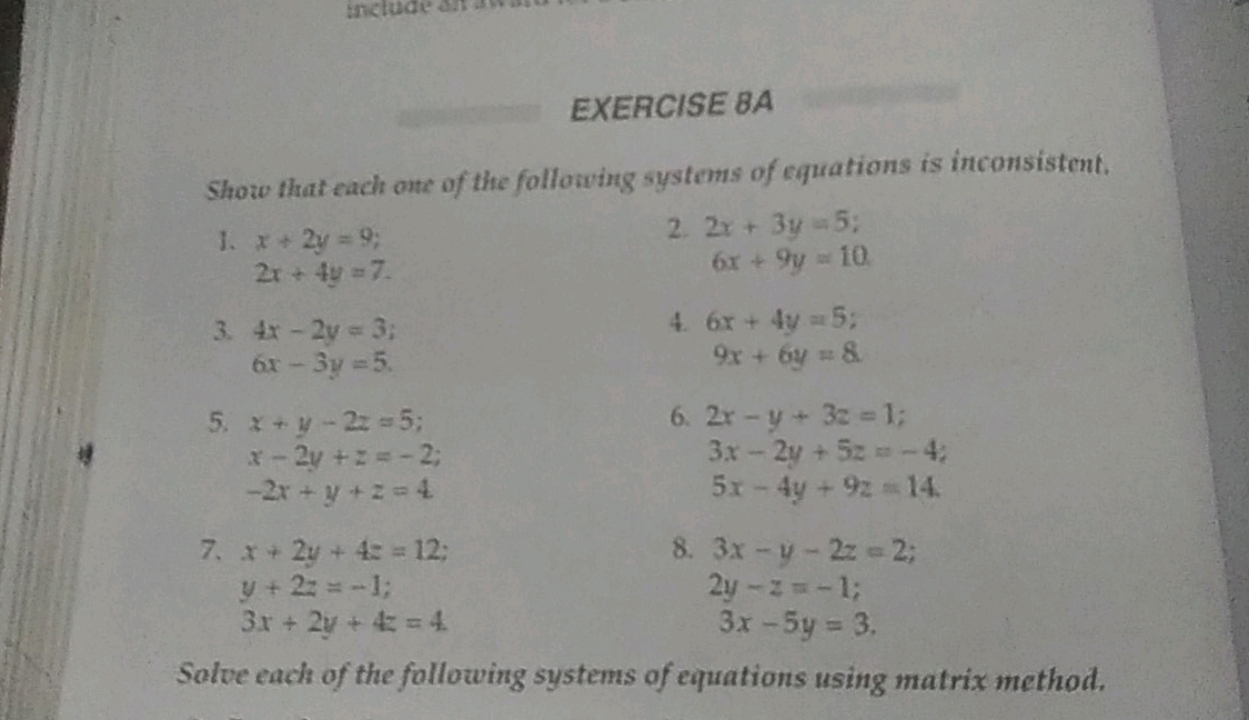 EXERCISE BA
Show that each onte of the following systens of equations 