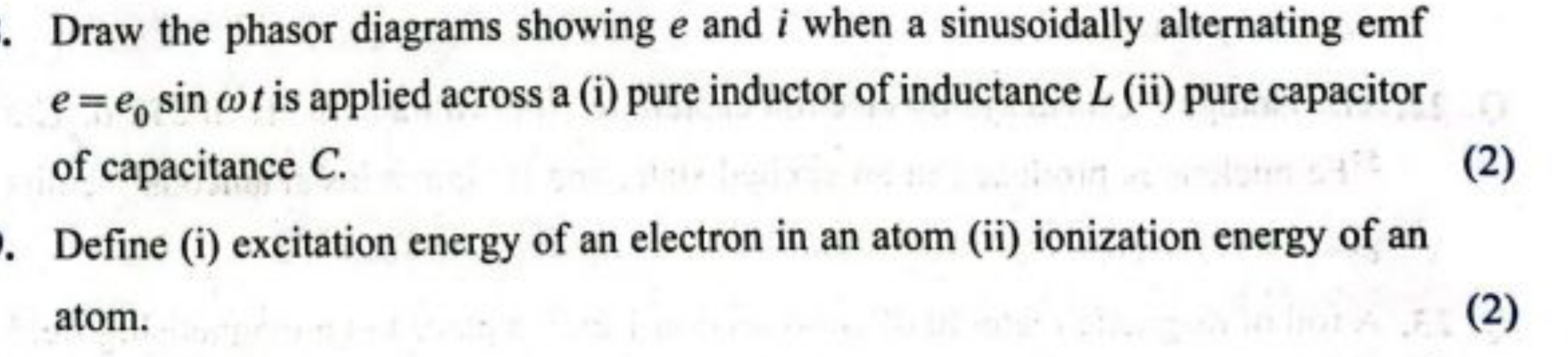 Draw the phasor diagrams showing e and i when a sinusoidally alternati