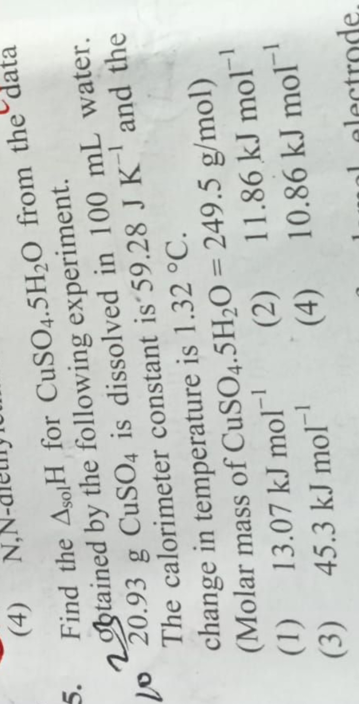 Find the Δsol ​H for CuSO4​⋅5H2​O from the data 20 tained by the follo