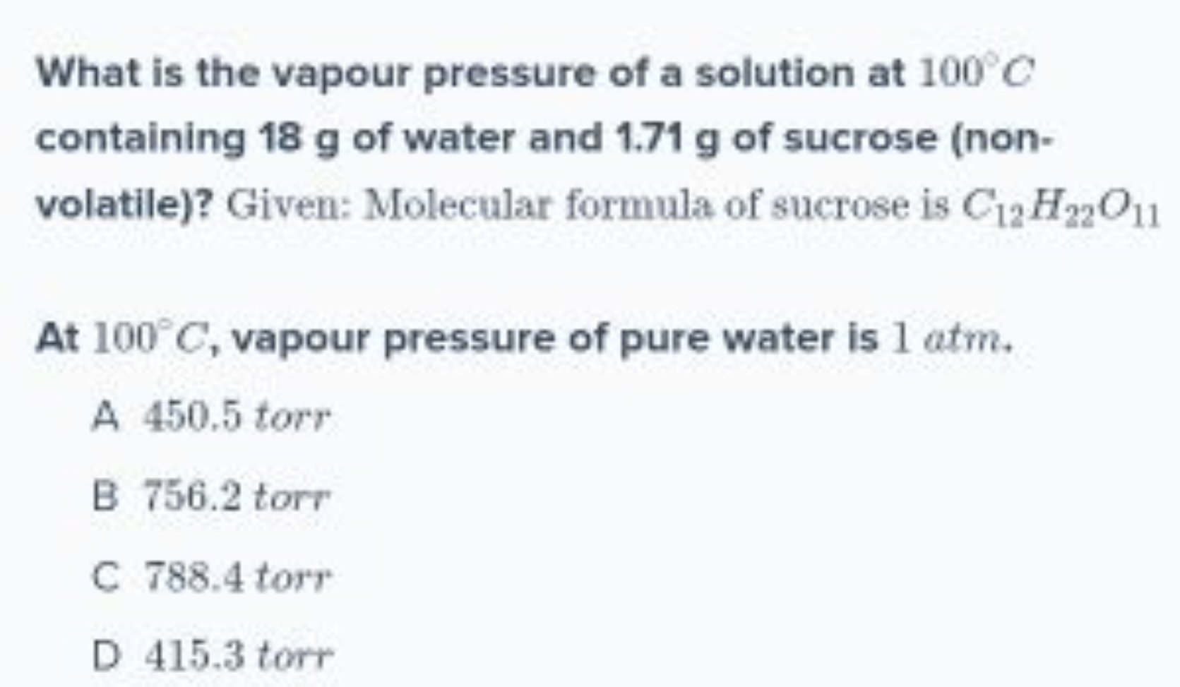What is the vapour pressure of a solution at 100∘C containing 18 g of 