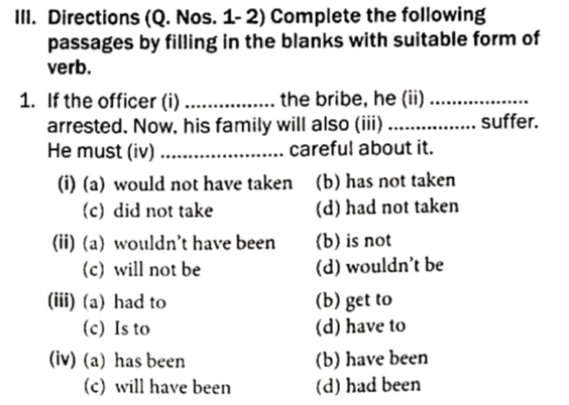 III. Directions (Q. Nos. 1-2) Complete the following passages by filli