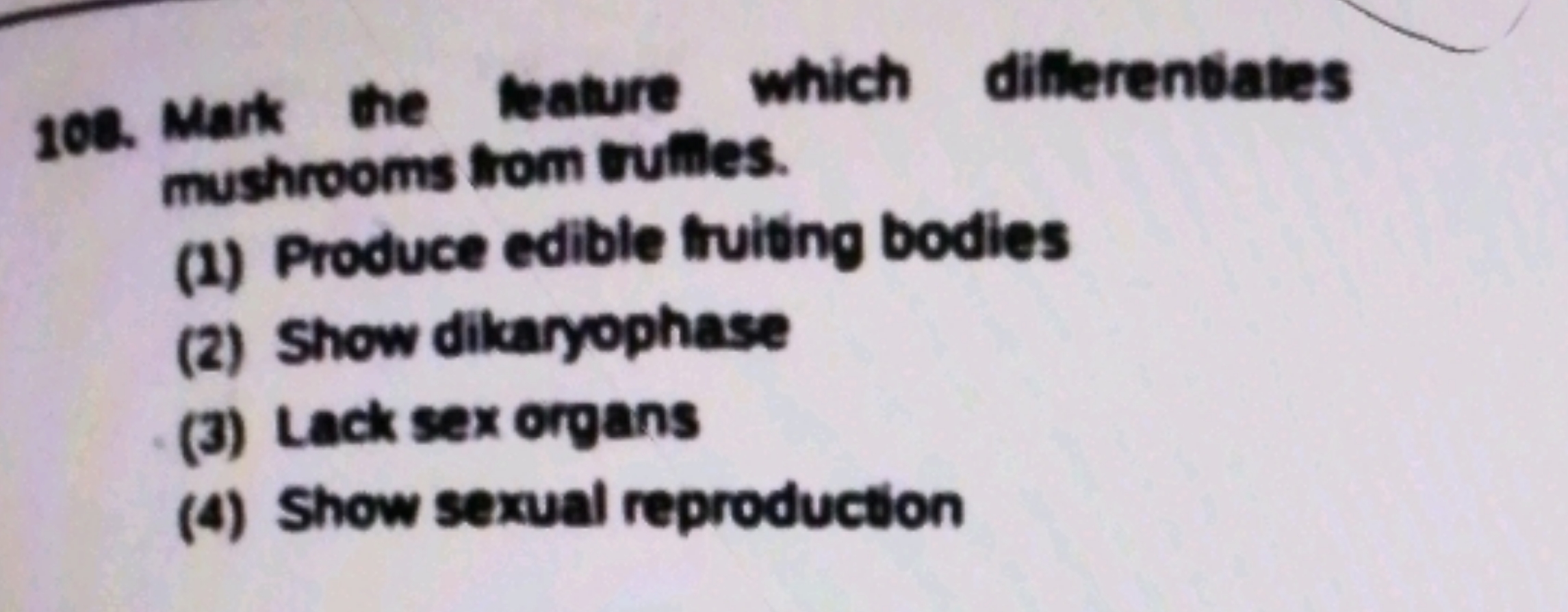 Mark the kature which differentiates mushrooms from rumes.