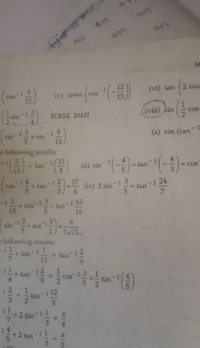 (cos−1178​)
(v) cosec{cos−1(−1312​)}
(vi) tan{2tan
(21​sin−143​)
[CBSE