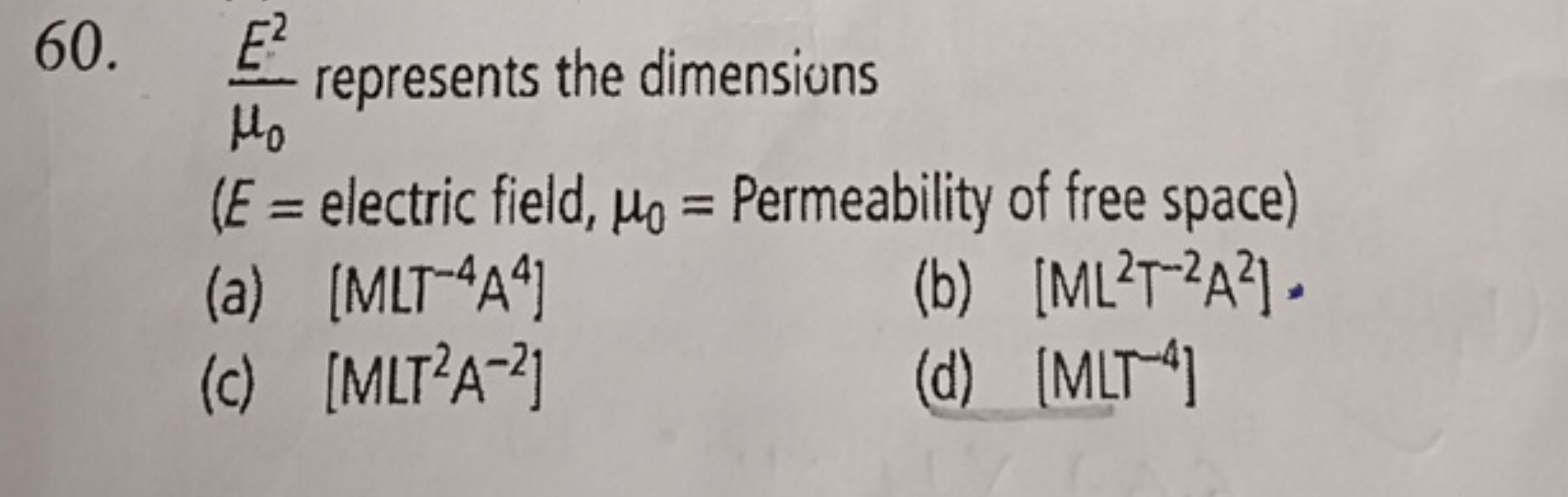 μ0​E2​ represents the dimensions ( E= electric field, μ0​= Permeabilit