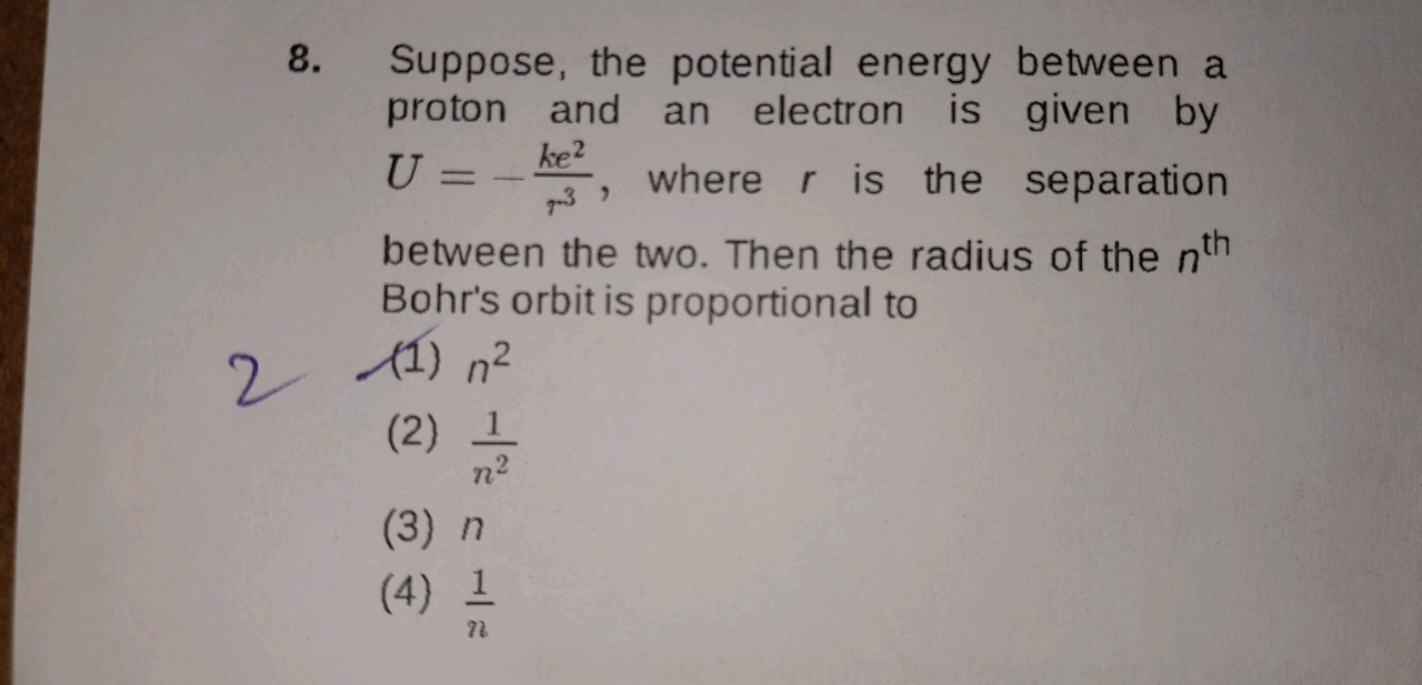 Suppose, the potential energy between a proton and an electron is give