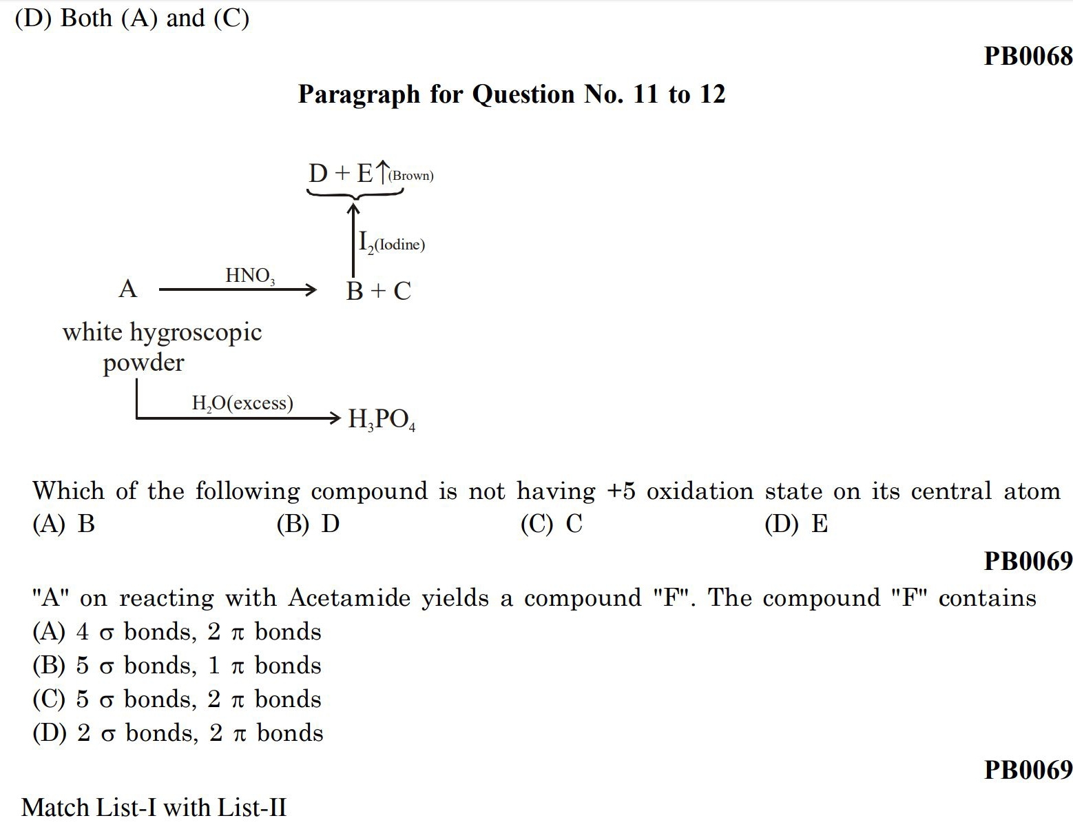 PB0068 Paragraph for Question No. 11 to 12 white hygroscopic powder H2