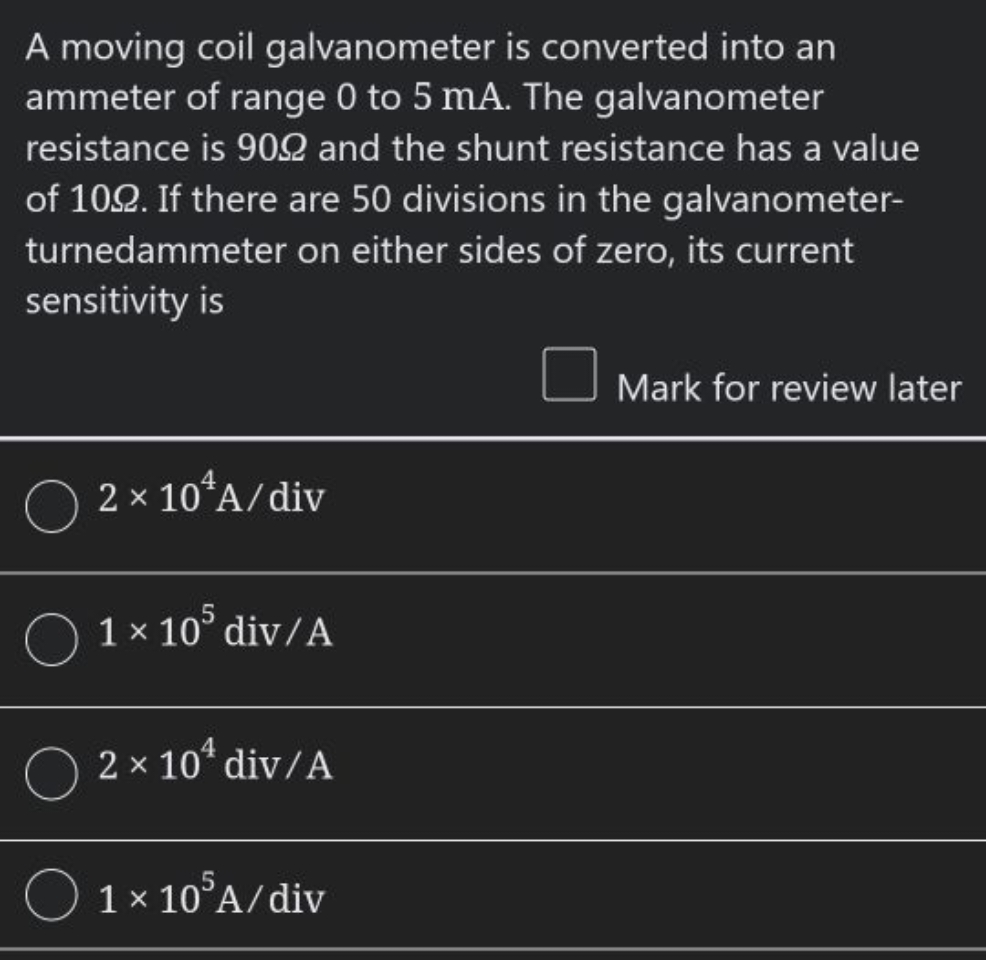 A moving coil galvanometer is converted into an ammeter of range 0 to 