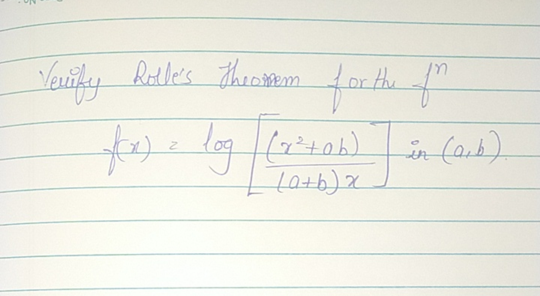 Verify Bole's theorem for the fn
\[
f(x)=\log \left[\frac{\left(x^{2}+