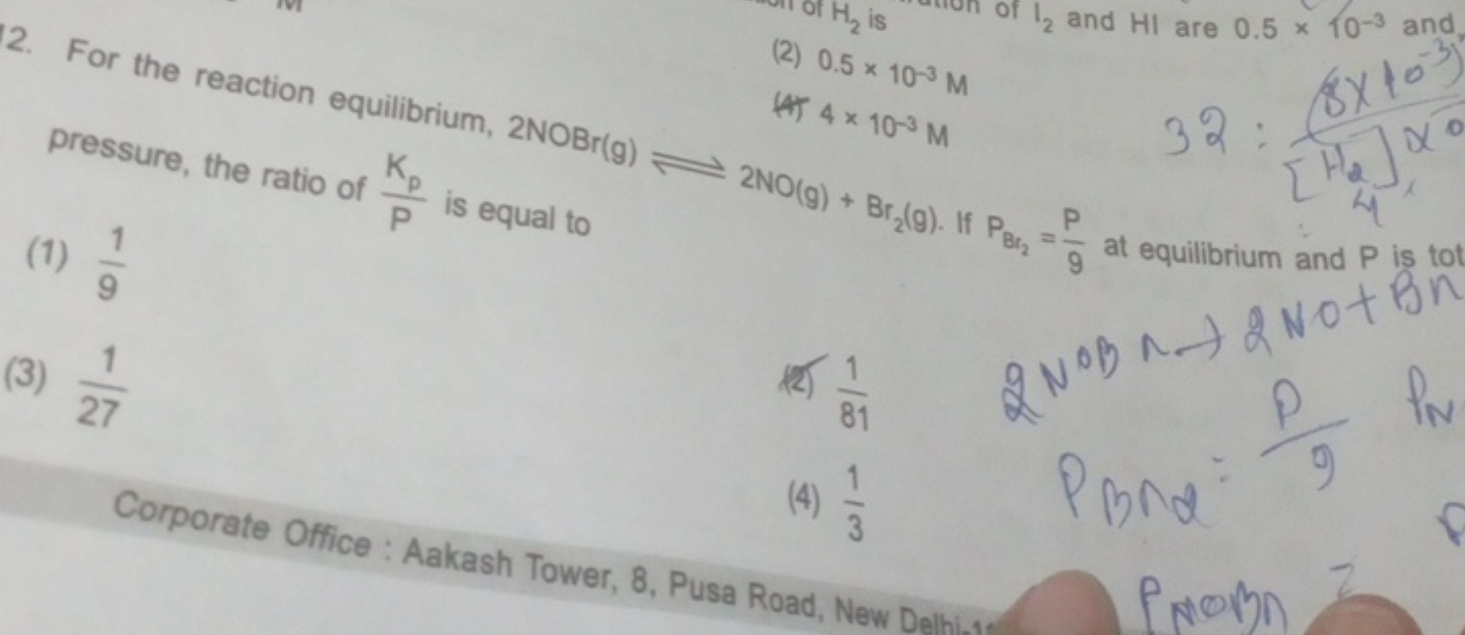 12. For the reaction equilibrium, 2NOB
(2) 0.5×10−3M
Press (1) 91​
(4)