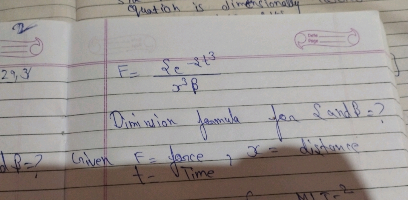 29,3
F=x3β{e−ξt3​
Diminsion farmula for \{and β= ?
