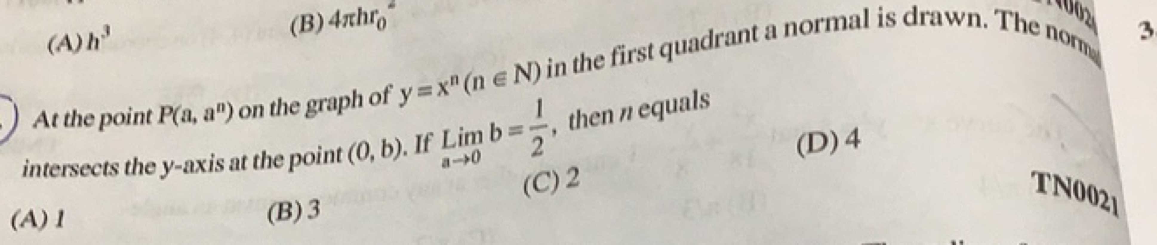 (A) h3
(B) 4πhr0​2
At the point P(a,an) on the graph of y=xn(n∈N) in t