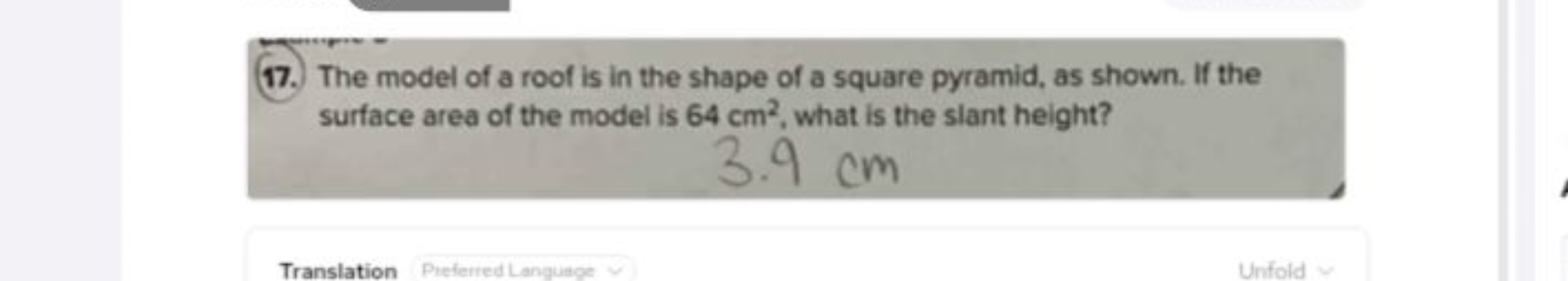 17. The model of a roof is in the shape of a square pyramid, as shown.