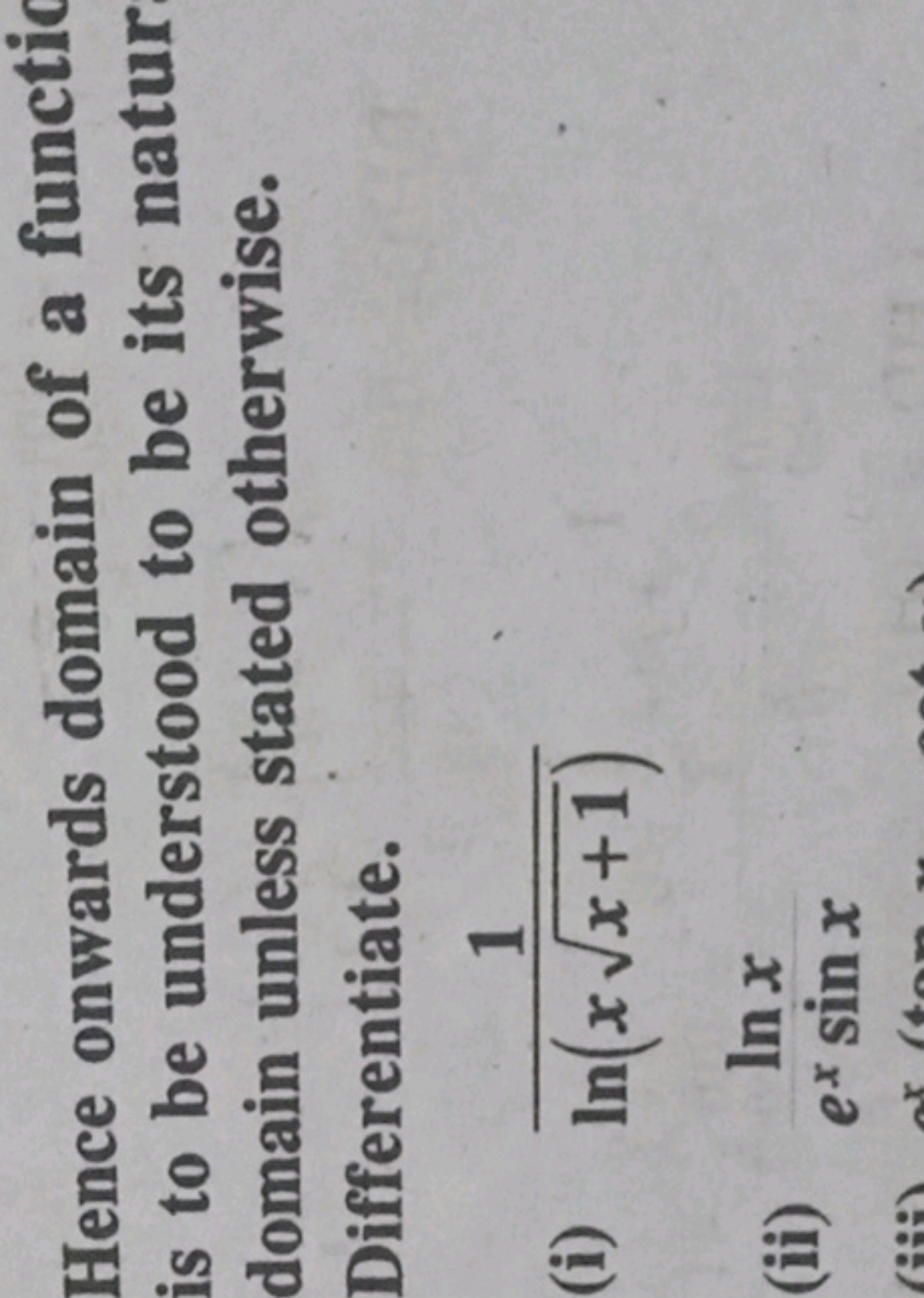 Hence onwards domain of a functic is to be understood to be its natur 