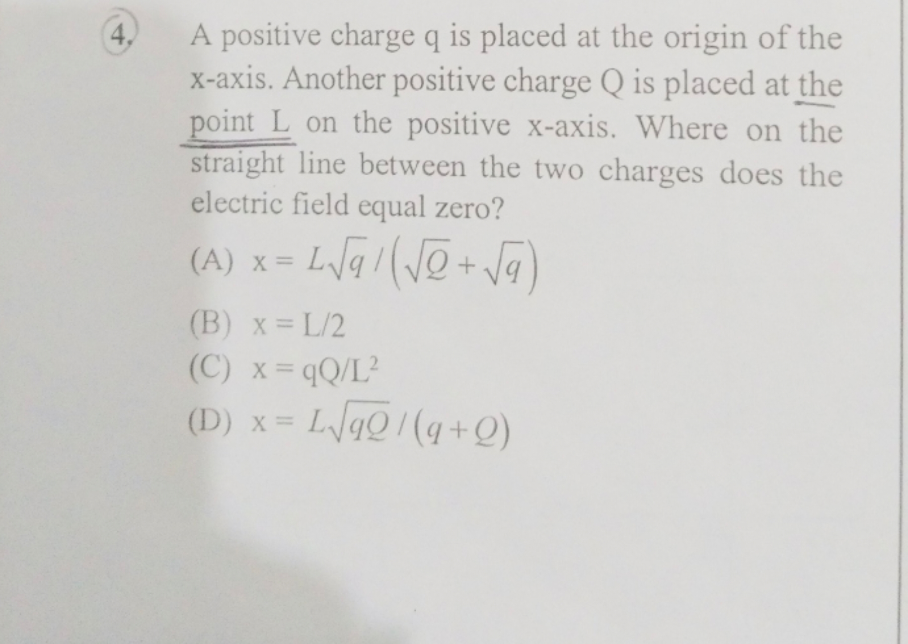 A positive charge q is placed at the origin of the x-axis. Another pos