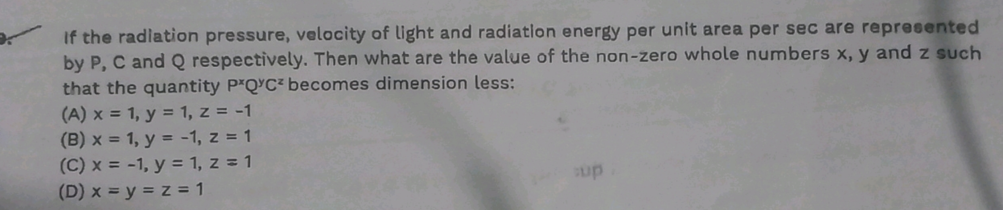 If the radiation pressure, velocity of light and radiation energy per 