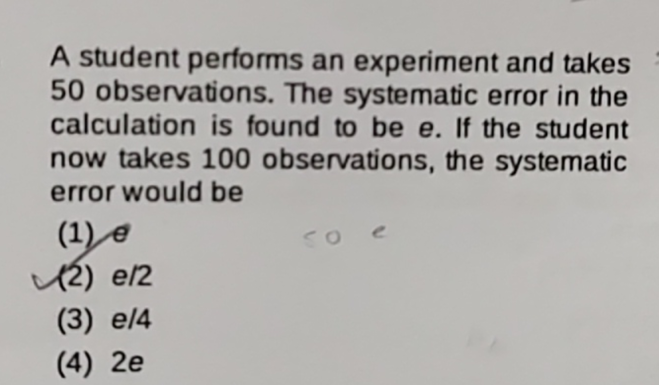 A student performs an experiment and takes 50 observations. The system