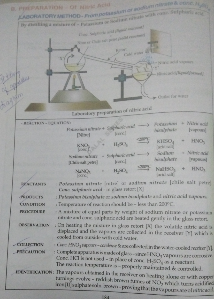 B. PREPARATION - Of Nitrle Acid
By distilling a mixture of - Potassium