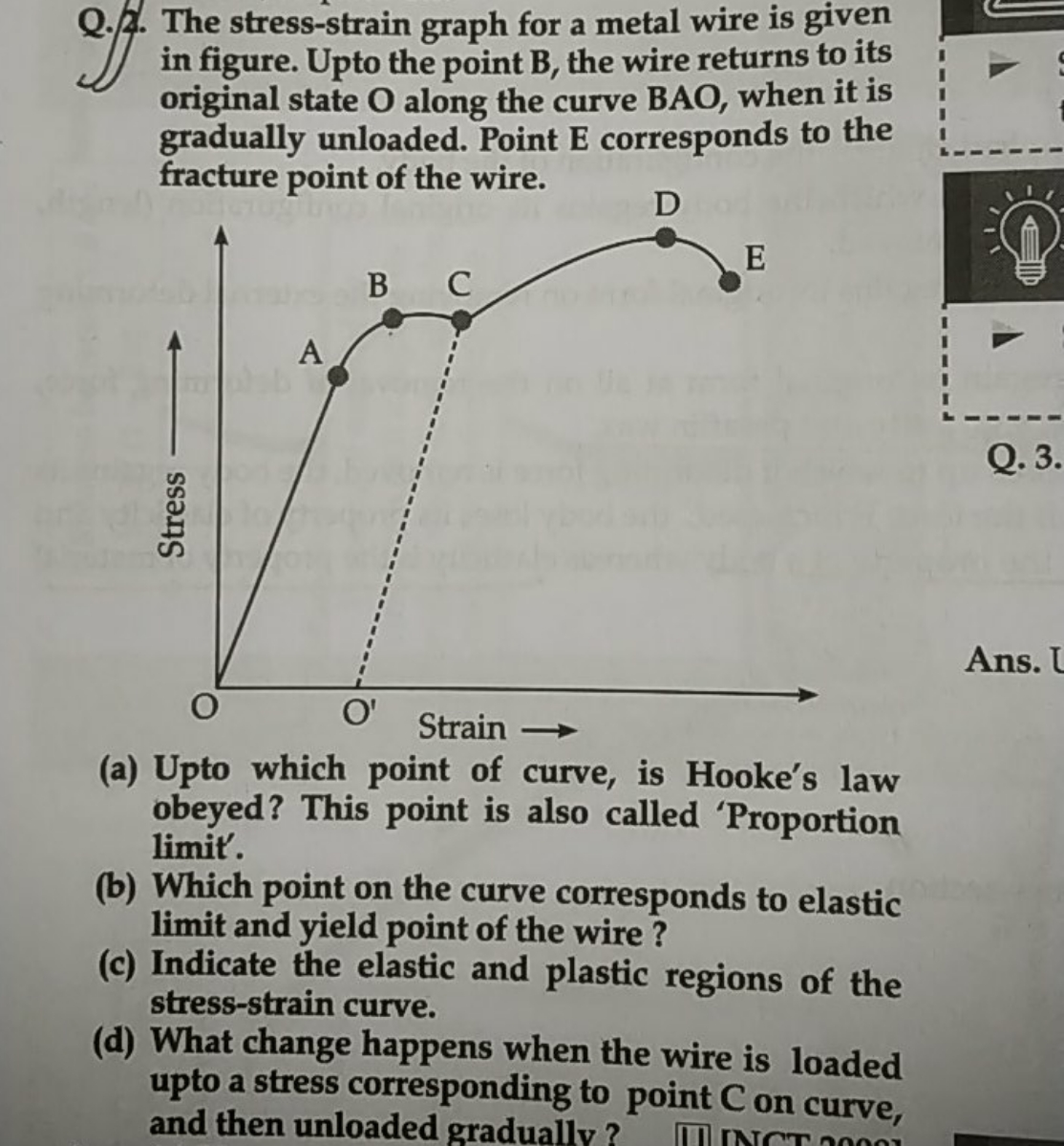 2. The stress-strain graph for a metal wire is given in figure. Upto t