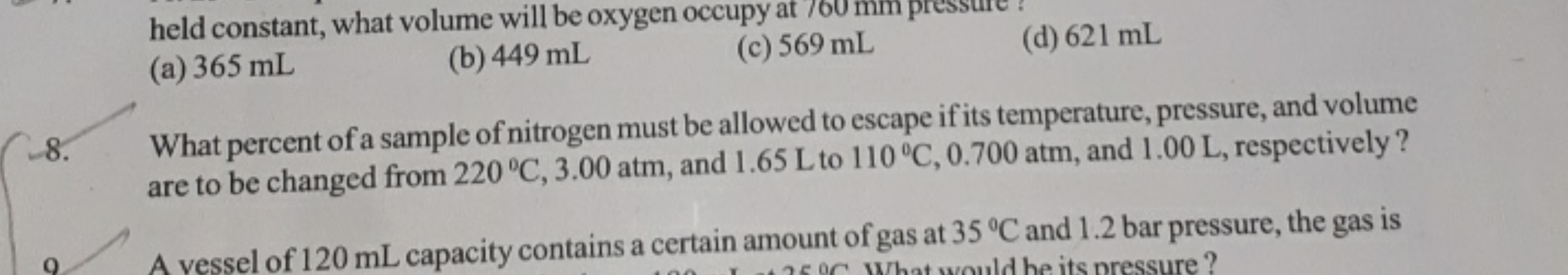 held constant, what volume will be oxygen occupy at 760 mm press