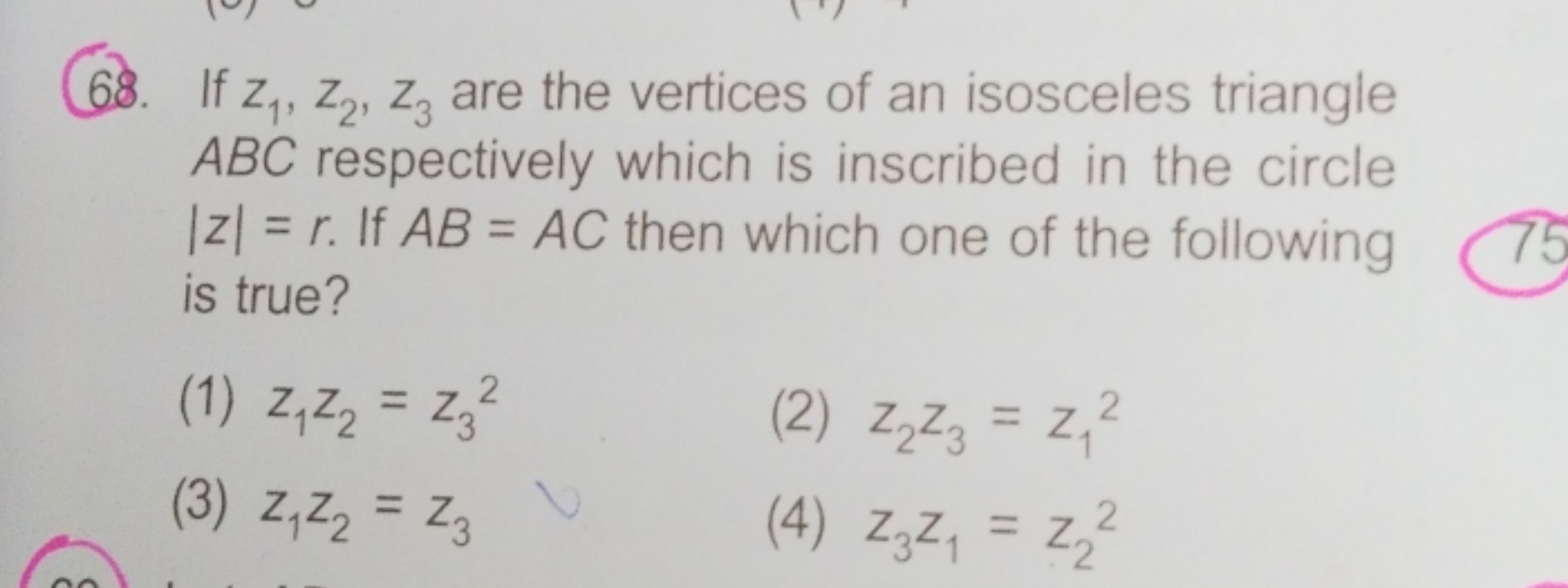 If z1​,z2​,z3​ are the vertices of an isosceles triangle ABC respectiv