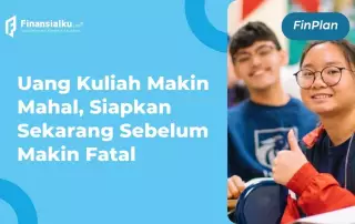 Uang Kuliah Makin Mahal, Ikuti Tips Ini Agar Tidak Kelimpungan