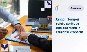 tips memilih asuransi properti