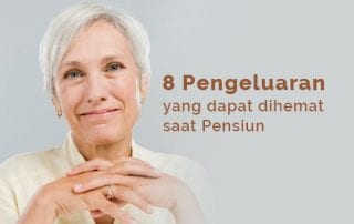 8 Pengeluaran yang Dapat Dihemat Saat Memasuki Masa Pensiun - Perencana Keuangan Independen Finansialku