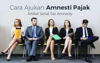 Bagaimana Cara Mengajukan Amnesti Pajak - Perencana Keuangan Independen Finansialku