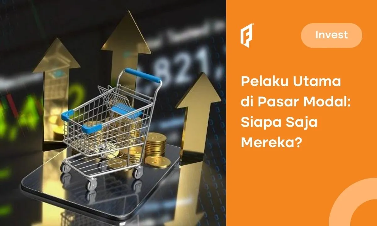 Struktur Organisasi dan Pelaku Pasar Modal, Bagaimana Mereka Bekerja?