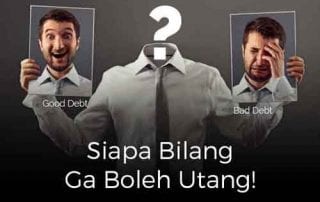 Ilustrasi Siapa Bilang Ga Boleh Utang! Boleh Kredit untuk Beli Aset, Tapi Jangan Kredit untuk Liabilitas 1 - Finansialku