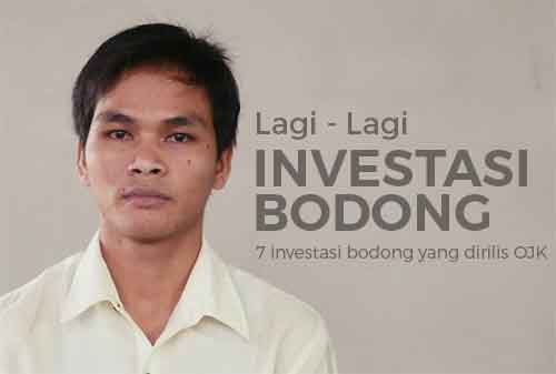 7 Investasi Bodong Terbaru dari OJK dan Cara Menghindari Investasi Bodong 1 - Finansialku