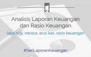 Analisis Laporan Keuangan dengan Rasio Keuangan Internal Liquidity dan Operating Perfomance 1 - Finansialku