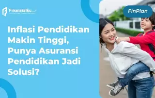 Asuransi Pendidikan Anak: Cara Cerdas Amankan Masa Depan Buah Hati