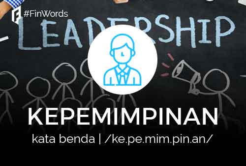 Definisi Kepemimpinan Adalah 01 - Finansialku