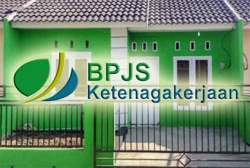 Kabarnya BPJS Ketenagakerjaan Beri Pinjaman untuk Beli Harga Rumah Rp500 Juta, Apakah Benar Gimana Caranya 01 - Finansialku