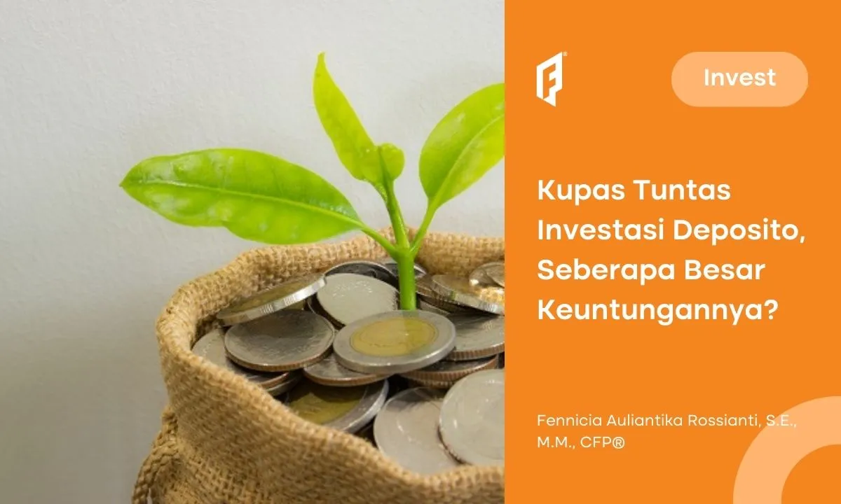 Uang Nganggur Simpan di Investasi Deposito, Pasti Untung!