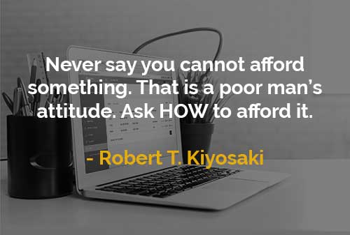  Kata kata  Motivasi  Robert T Kiyosaki Sikap Orang  Miskin 