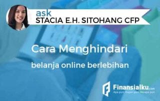 Konsultasi Bagaimana Cara Menghindari Belanja Online Berlebihan 01 - Finansialku