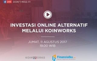 Live Event Investasi Online Alternatif Peer to Peer Lending Koinworks - Finansialku 2