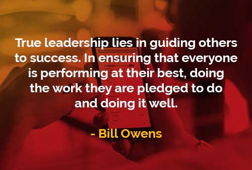  Kata kata Bijak Bill Owens Kepemimpinan Sejati