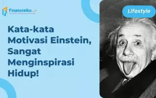 68 Kata-kata Motivasi Einstein yang Menginspirasi Hidup