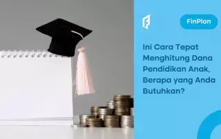 cara menghitung dana pendidikan anak